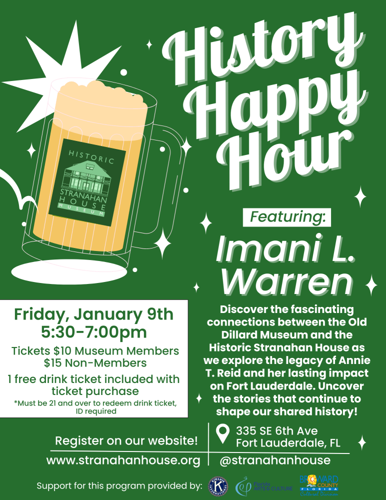 Green event flyer for 'History Happy Hour' featuring Imani L. Warren on January 9th at 335 SE 6th Ave, Fort Lauderdale.