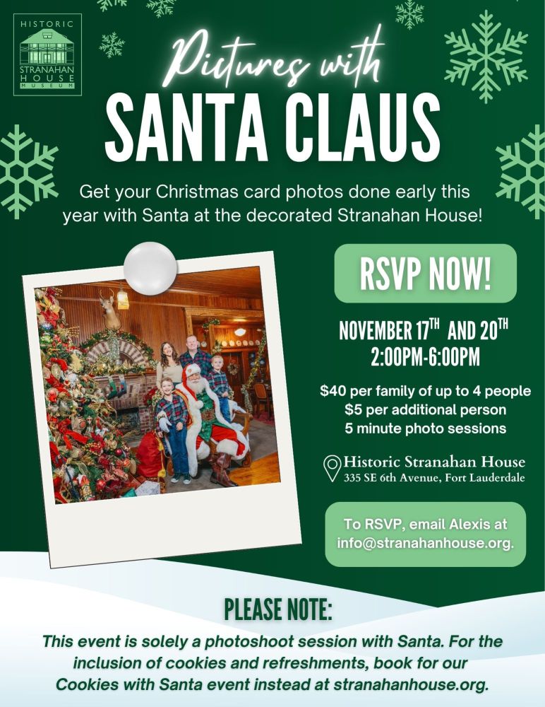 Flyer for 'Pictures with Santa Claus' at Stranahan House, featuring event details and a family photo collage.